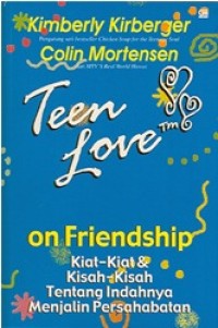 Image of Teen Love On Friendship : Kiat-Kiat & Kisah-kisah Nyata Tentang Indahnya Menjalin Persahabatan