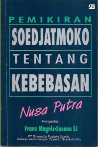 Image of Pemikiran Soedjatmoko Tentang Kebebasan