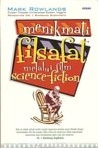 Menikmati Filsafat Melalui Film Science-Fiction