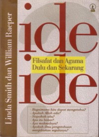 Ide-ide Filsafat dan Agama Dulu dan Sekarang