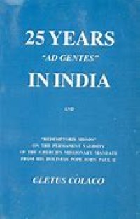 Image of 25 Years Ad Gentes In India and Redemptoris Missio On The Permanent Validity of the Church's Missionary Mandate From His Holiness Pope John Paul II