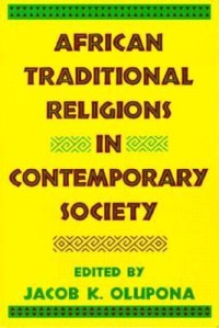 African Traditional Religions In Contemporary Society