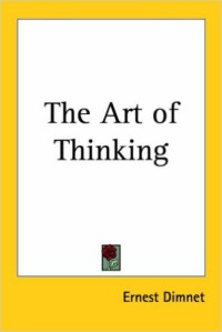 The Art Of Thinking