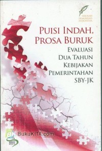 Image of Puisi Indah, Prosa Buruk: Evaluasi Dua Tahun Kebijakan Pemerintahan SBY-JK