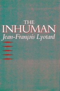 The Inhuman: Reflections On Time