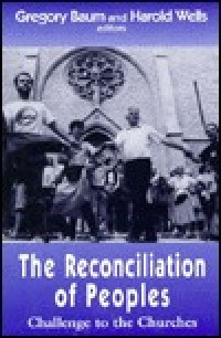 Image of The Reconciliation of Peoples: Challenge to the Churches