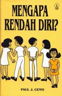 Mengapa Rendah Diri?