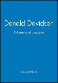 Donald Davidson's  Philosophy Of Language : An Introduction