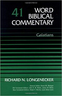 Word Biblical Commentary Volume 41: Galatians