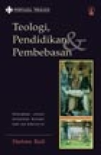Teologi, Pendidikan, dan Pembebasan