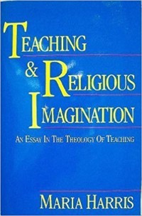 Image of Teaching & Religious Imagination: An Essay In The Theology Of Teaching
