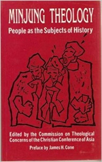 Minjung Theology: People As The Subjects Of History