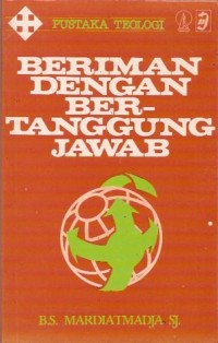 Beriman dengan Bertanggung Jawab