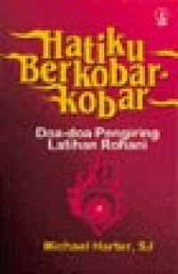 Image of Hatiku Berkobar-kobar: Doa-doa Pengiring Latihan Rohani