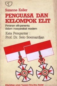 Image of Penguasa dan Kelompok Elit: Peranan Elit-Penentu Dalam Masyarakat Modern