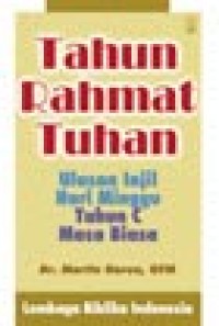 Tahun Rahmat Tuhan: Ulasan Injil Hari Minggu Tahun C. Masa Biasa