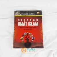 Image of Sejarah Umat Islam: Pra-Kenabian Hingga Islam di Nusantara