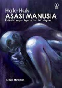 Hak-hak Asasi Manusia: Polemik Dengan Agama dan Kebudayaan