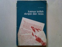 Kamus Istilah Skripsi dan Tesis