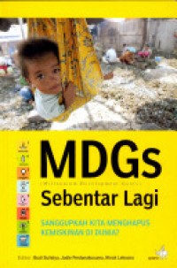 Image of MDGs (Millennium Development Goals) Sebentar Lagi: Sanggupkah Kita Menghapus Kemiskinan Di Dunia?