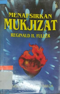 Menafsirkan Mukjizat