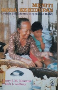 Image of Meniti Roda Kehidupan: Tambah Usia Menuju Kepenuhan Hidup