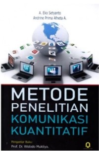Metode Penelitian Komunikasi Kuantitatif