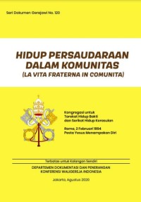 Hidup Persaudaraan Dalam Komunitas (La Vita Fraterna In Comunita)