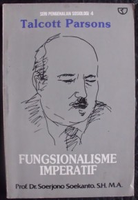 Talcott Parsons: Fungsionalisme Imperatif