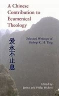Image of A Chinese Contribution To Ecumenical Theology