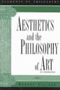 Aesthetics and the Philosophy of Art : An Introduction