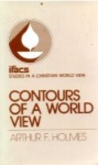 Contours of a World View