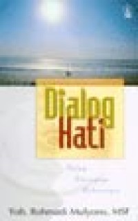 Image of Dialog Hati: Dalam Beningnya Keheningan