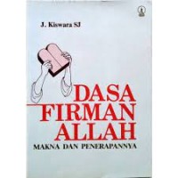 Dasa Firman Allah: Makna dan Penerapannya