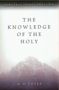 The Knowledge of the Holy