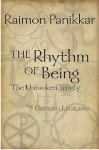 The Rhythm of Being : The Unbroken Trinity