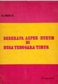 Beberapa Aspek Hukum di Nusa Tenggara Timur