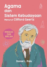 Agama dan Sistem Kebudayaan Manurut Clifford Geertz