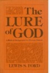 The Lure of God : A biblical background for Process Theism