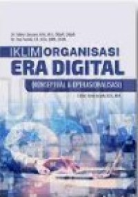 Iklim Organisasi Era Digital (Konseptual & Operasional)