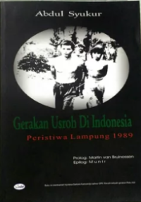 Image of Gerakan Usroh di Indonesia: Peristiwa Lampung 1989
