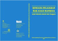 Rencana Pelajaran Hak Asasi Manusia: Untuk Sekolah-sekolah Asia Tenggara