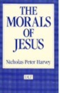 The Morals of Jesus