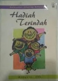 Image of Hadiah Terindah: Kumpulan Sharing Keluarga