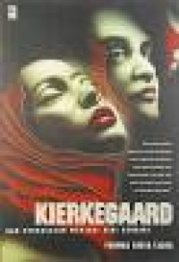 Kierkegaard dan Pergulatan Menjadi Diri Sendiri