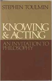 Knowing & Acting: An Invitation to Philosophy
