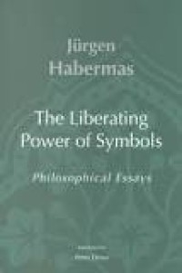 The Liberating Power of Symbols: Philosophical Essays