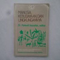 Manusia, Kebudayaan, dan Lingkungannya