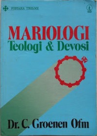 Mariologi: Teologi dan Devosi