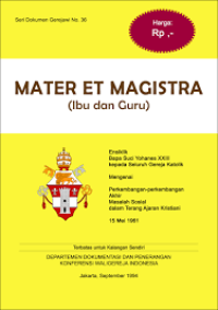 Mater Et Magistra = Ibu dan Guru